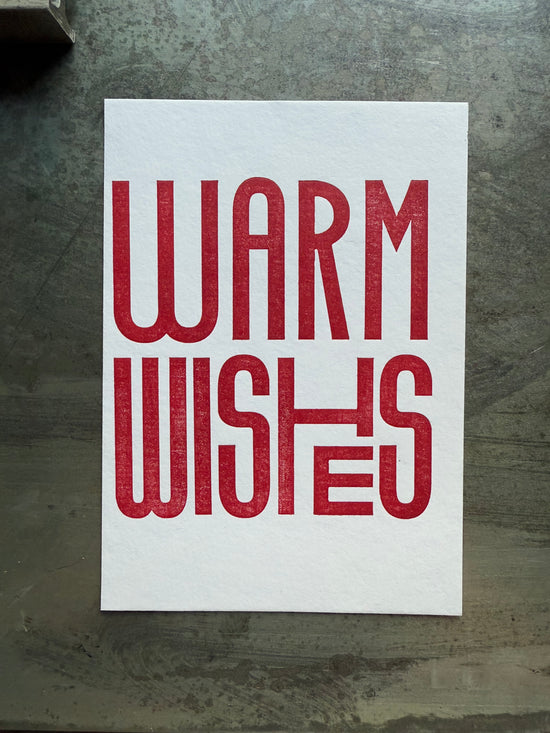 Warm Wishes - letterpress printed greeting card